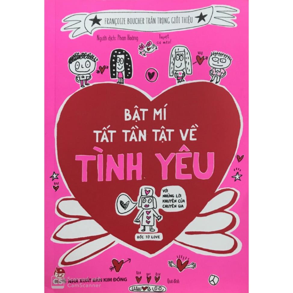 Sách - Bật Mí Tất Tần Tật Về Tình Yêu - NXB Kim Đồng