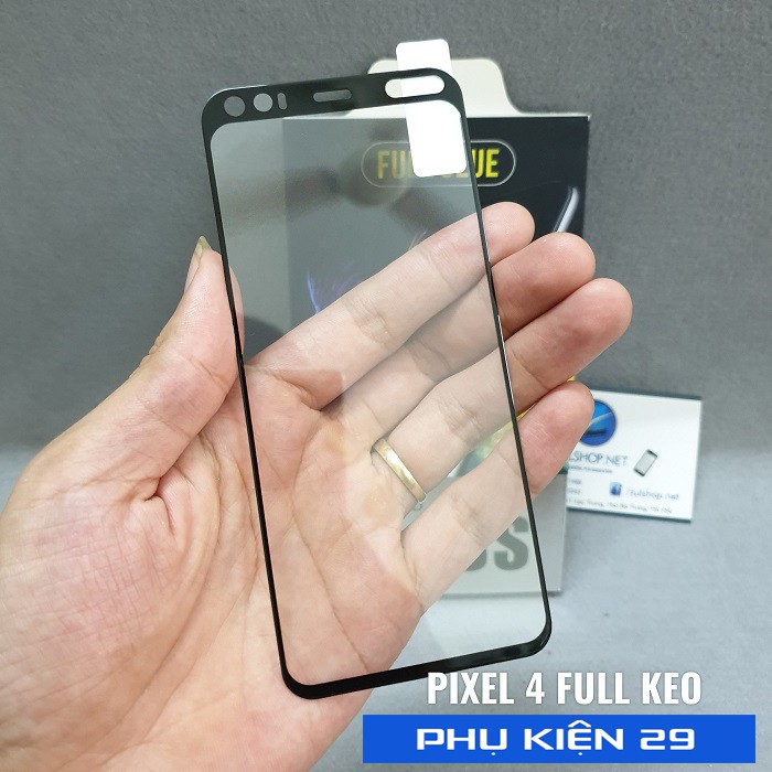 [Google Pixel 4] Kính cường lực FULL màn FULL keo Glass Pro+ 9H