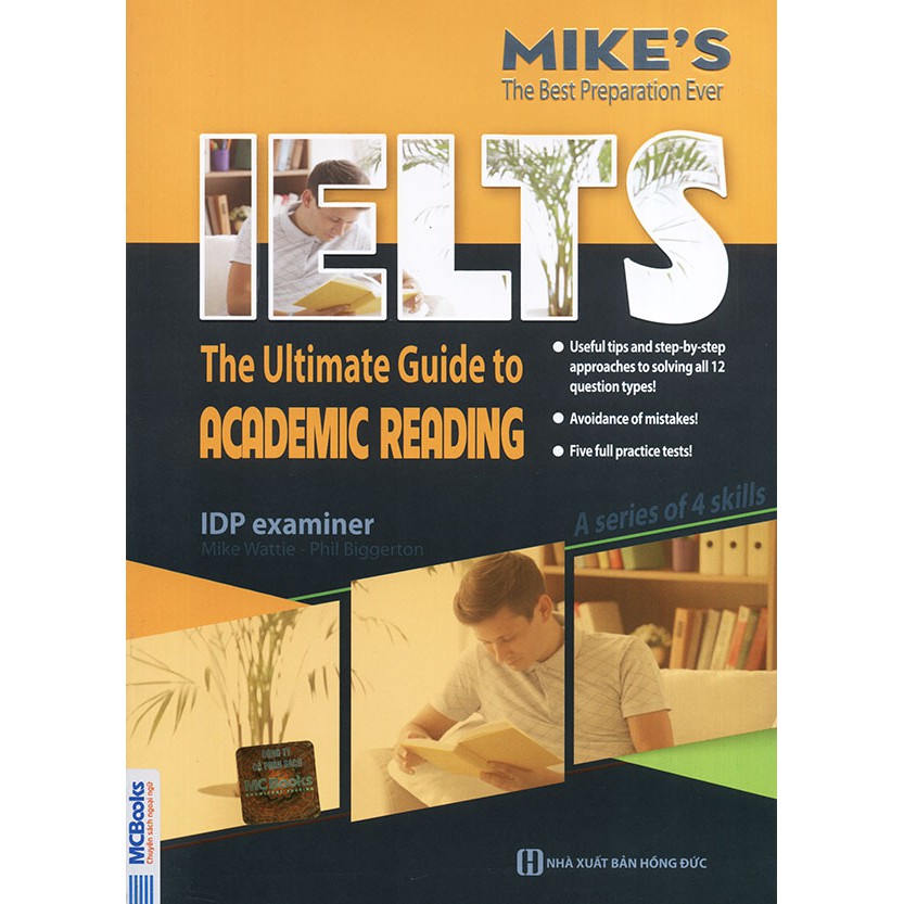 Sách IELTS The ultimate guide to Academic Reading Mike Wattie Và Phil Biggerton MCFO8777