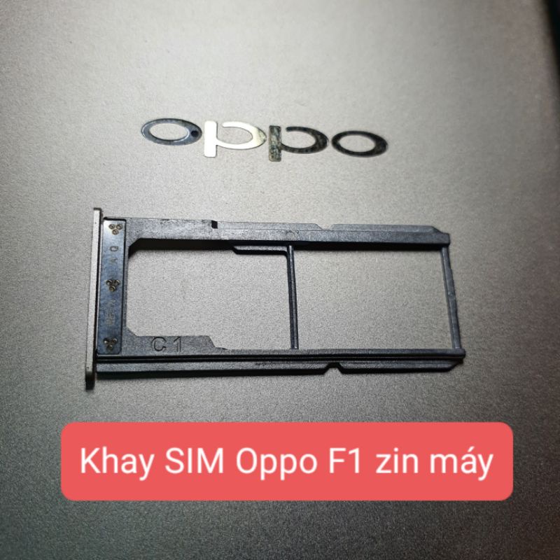 KHAY SIM OPPO F1 (A35) zin máy
