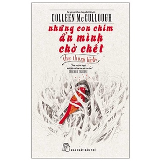 Sách - những con chim ẩn mình chờ chết - colleen mccullough