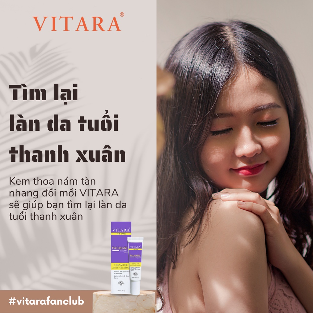 Kem thoa nám tàn nhang đồi mồi Vitara - TX PPE ngăn ngừa và giảm nám, tàn nhang, đồi mồi mới xuất hiện trên mặt 15g