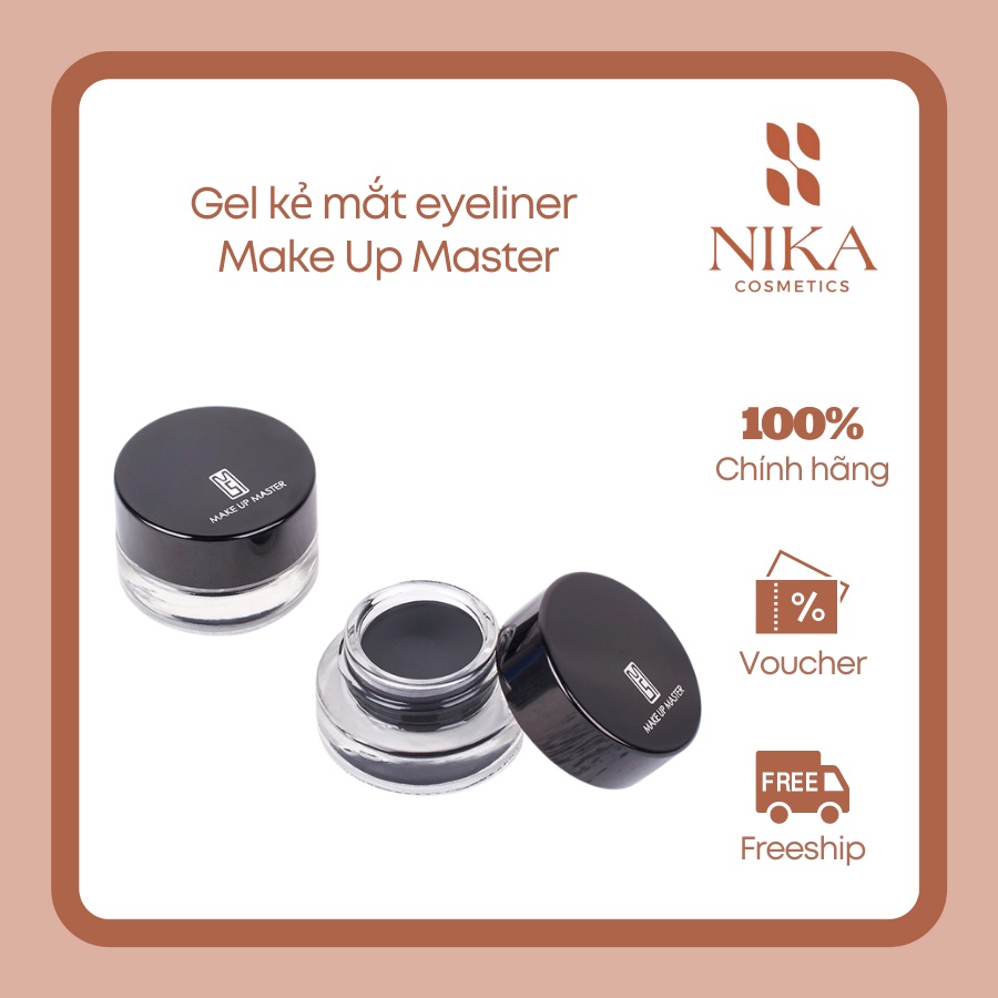 Gel kẻ mắt eyeliner Make Up Master [Nika Cosmetics]