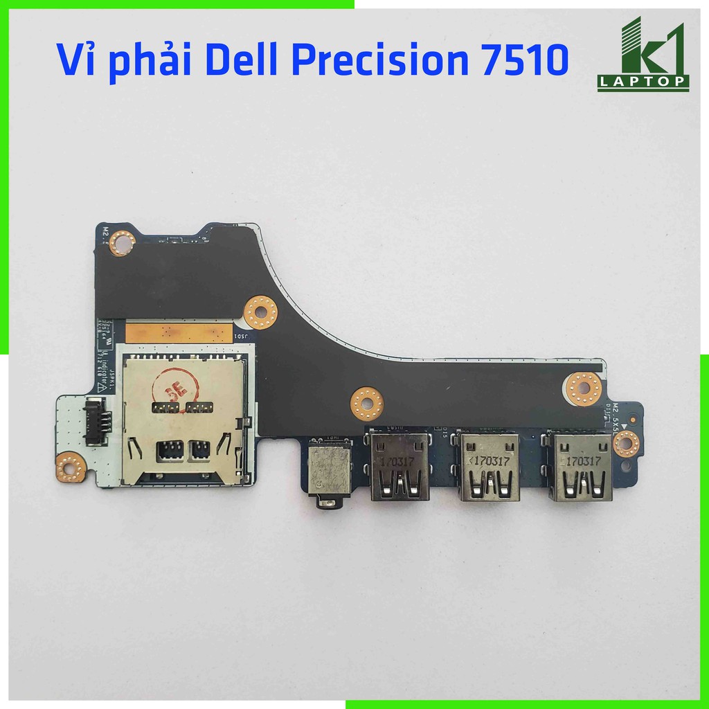 Vỉ phải Dell Precision 7510 Rightside IO Board with Audio / USB Ports