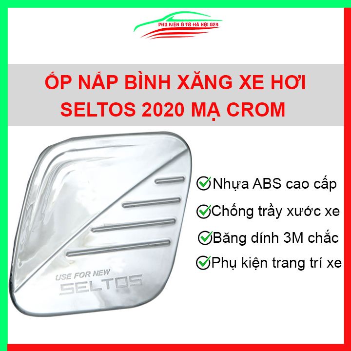 Ốp nắp xăng Seltos 2020 mạ crom bảo vệ chống trầy trang trí ô tô