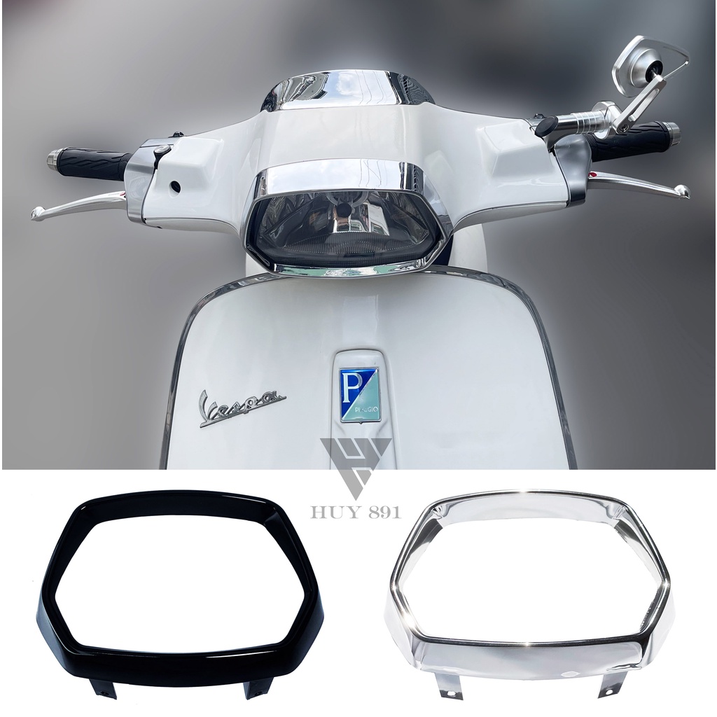 Viền đèn pha Vespa Sprint đời đèn Halogen (Chrome và Đen)
