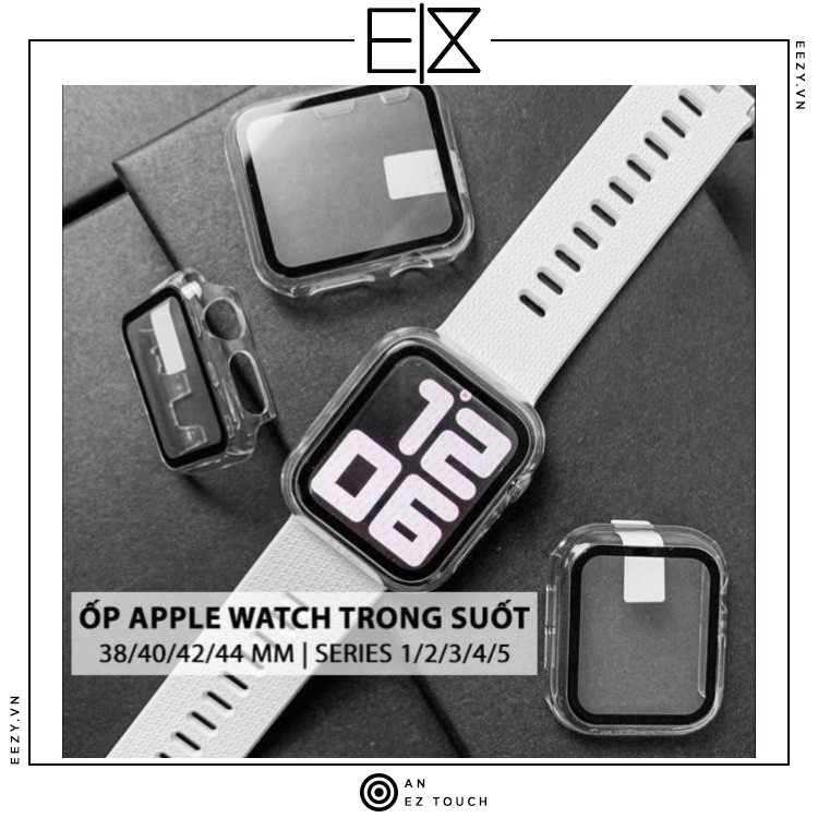 ỐP APPLE WATCH TRONG SUỐT KÍNH CƯỜNG LỰC VIỀN DẺO SILICON SERIES 5 4 3 2 1 SIZE 44MM 42MM 40MM 38MM