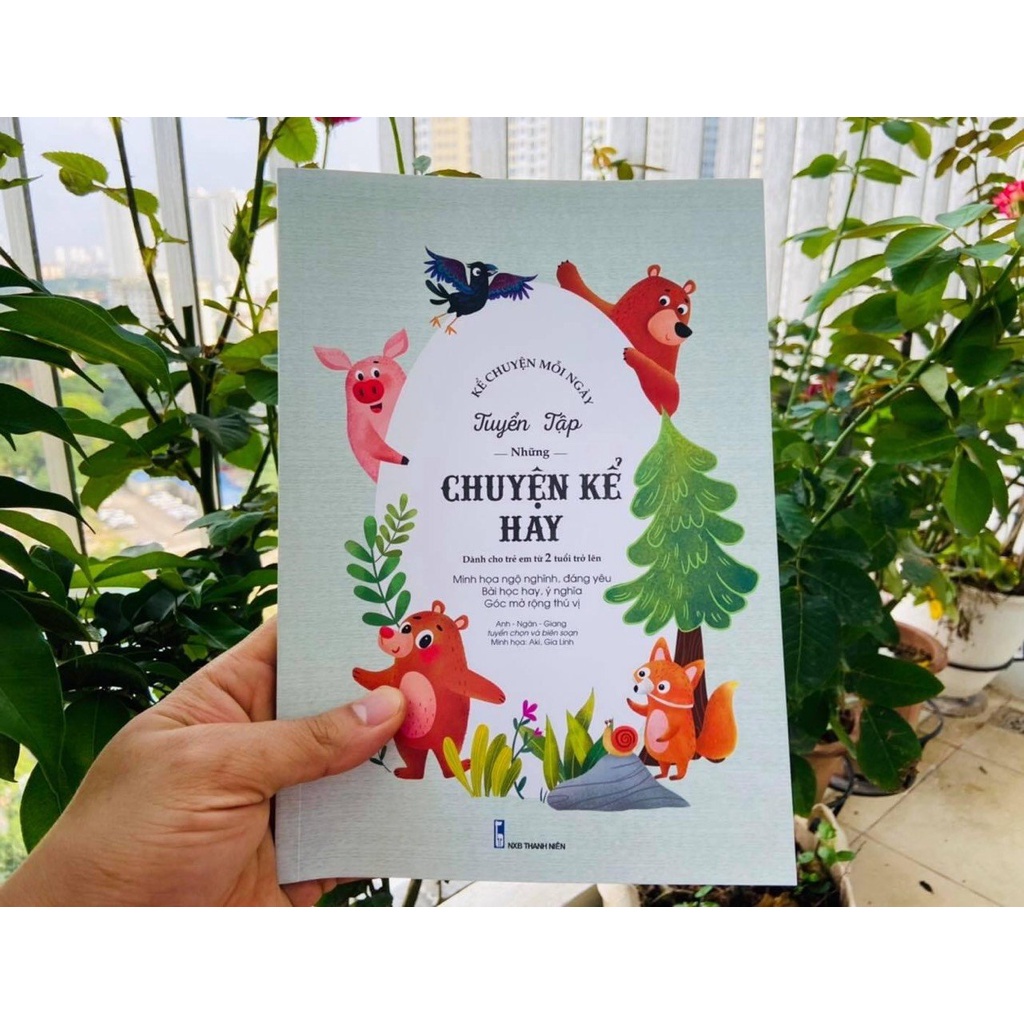 Sách - Kể Chuyện Mỗi Ngày - Tuyển Tập Những Chuyện Kể Hay Dành Cho Trẻ Em Từ 2 Tuổi Trở Lên