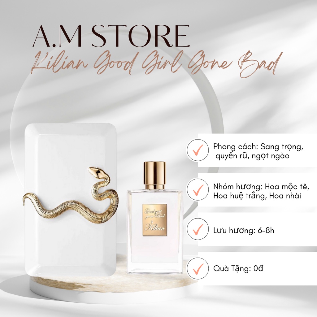 Nước Hoa Nữ Rắn Trắng Đen Kilian Good Girl Gone Bad mùi hương quyền lực sang trọng chanh sả nồng độ EDP 50ml - A.M Store