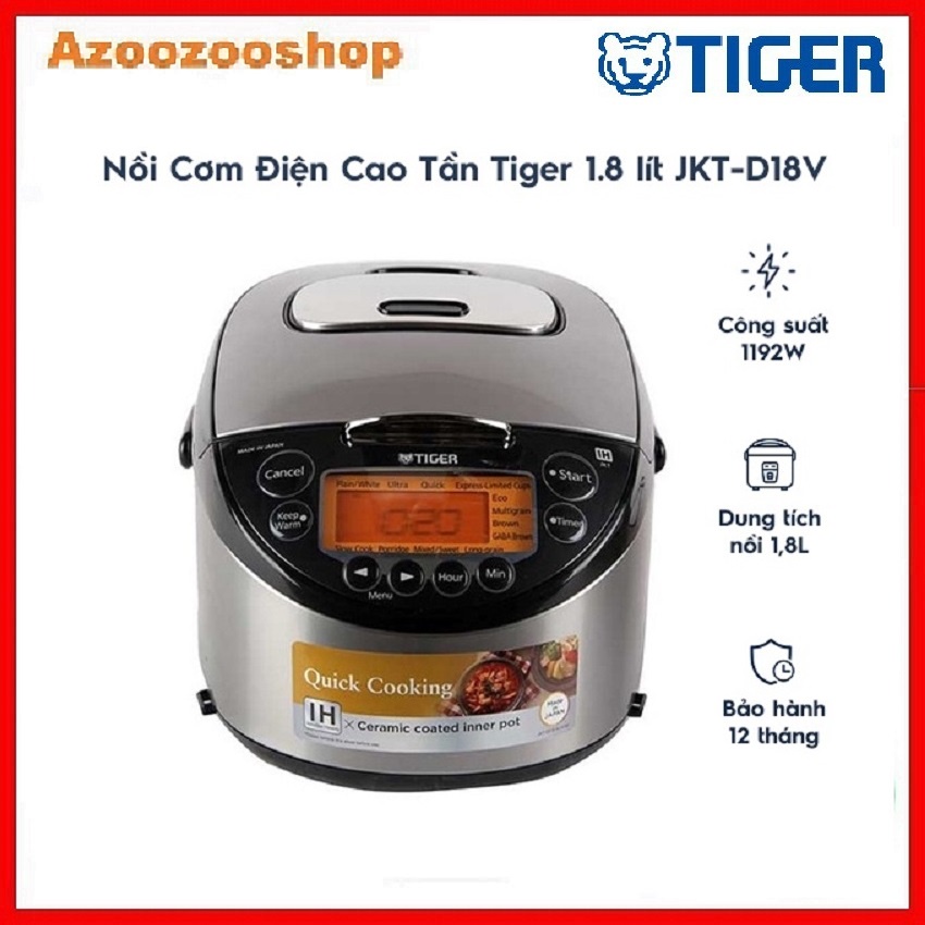 Nồi Cơm Điện Tử Cao Tần Tiger JKT-D18V dung tích 1.8L - JKT-D10V Dung Tích 1L
