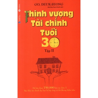Sách - Thịnh Vượng Tài Chính Tuổi 30 - Tập 2