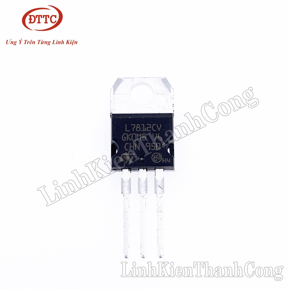 IC L7812CV 7812 1.5A 12V TO220 Chính Hãng ST