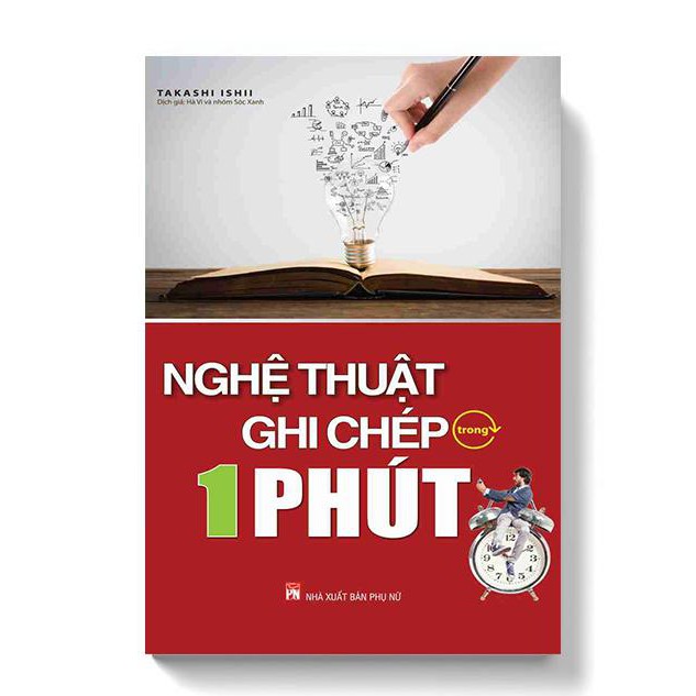 Sách -  Nghệ Thuật Ghi Chép Trong 1 Phút