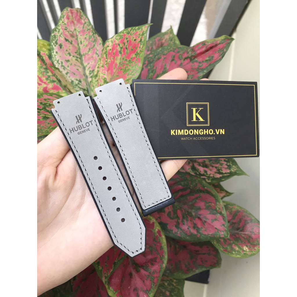 GIÁ HỦY DIỆT Dây đồng hồ HUBLOT nam lót da lộn xám sáng case 42 size dây 19 - 25 - 22