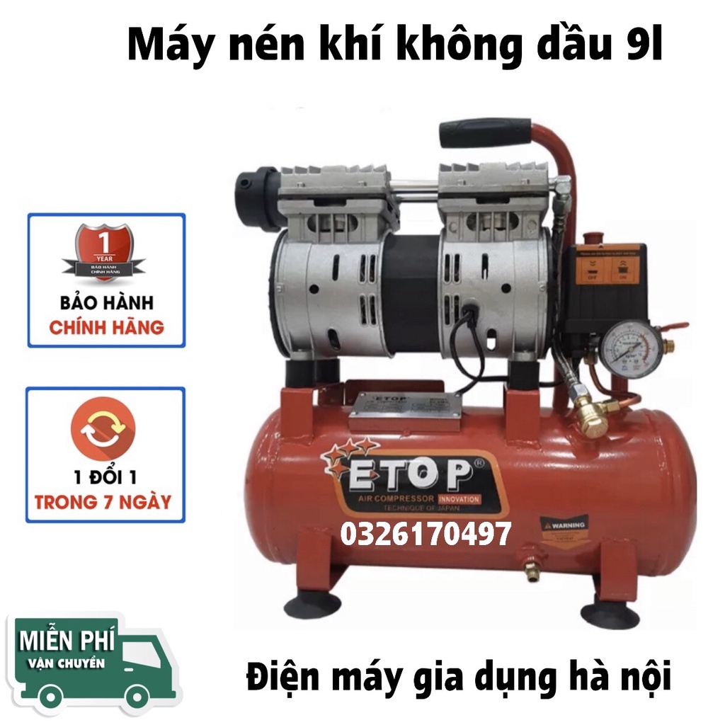 Máy nén khí không dầu 9l,máy bơm hơi etop chuẩn lõi đồng tự nạp ngắt không ồn