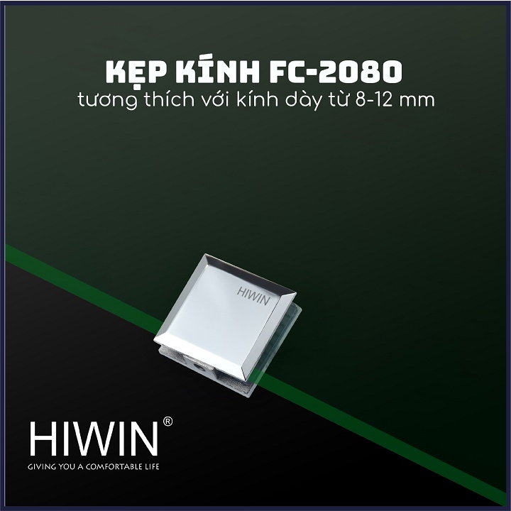 Kẹp chân kính 0 độ cabin tắm cạnh vát chất liệu inox 304 mặt gương HIWIN FC-2080