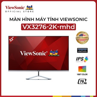 Màn hình Viewsonic VX3276-2K-mhd
