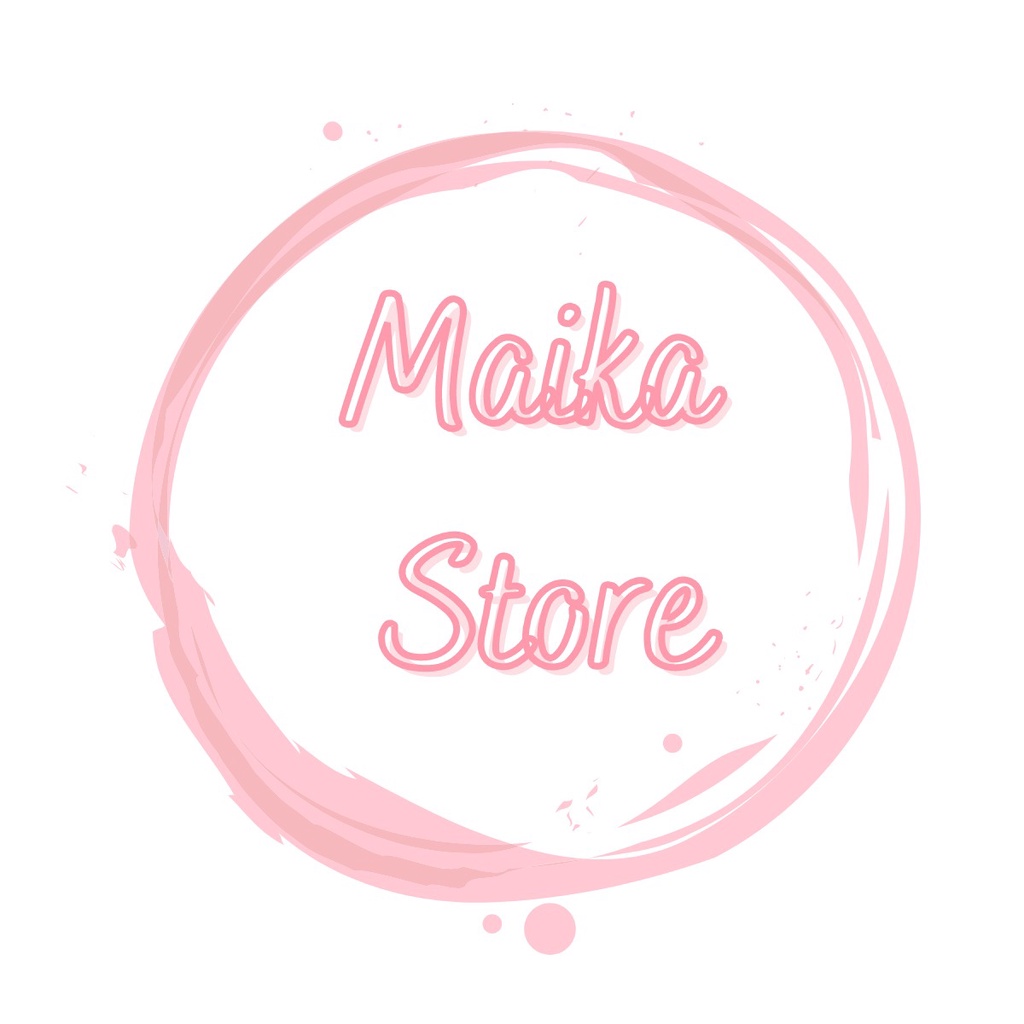 Maika - Tiệm Của Bạn