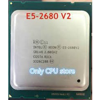 cpu e5 2697v2 / e5 2695v2 / e5 2680v2 / e5 2690 socket 2011 / tặng keo tản nhiệt