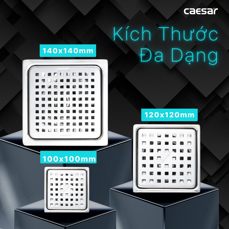 Thoát Sàn CAESAR dạng lưới ST1010B , ST1212 , ST1212L , ST1414 , ST1414L , hố ga thoát sàn nhà tắm