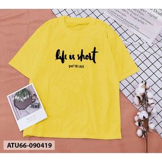 [Kèm video + ảnh thật] ÁO THUN CÁ TÍNH LIFE IS SHORT [SẢN PHẨM ĐỘC QUYỂN CỦA ÁO THUN UNISEX - KPOP]