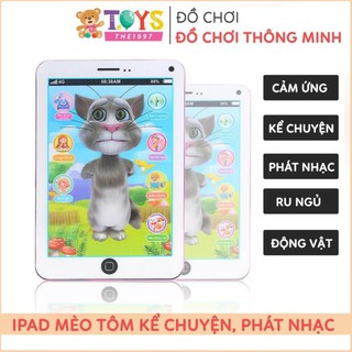 Đồ chơi Ipad mèo tom biết nói, hát, kể chuyện cho bé