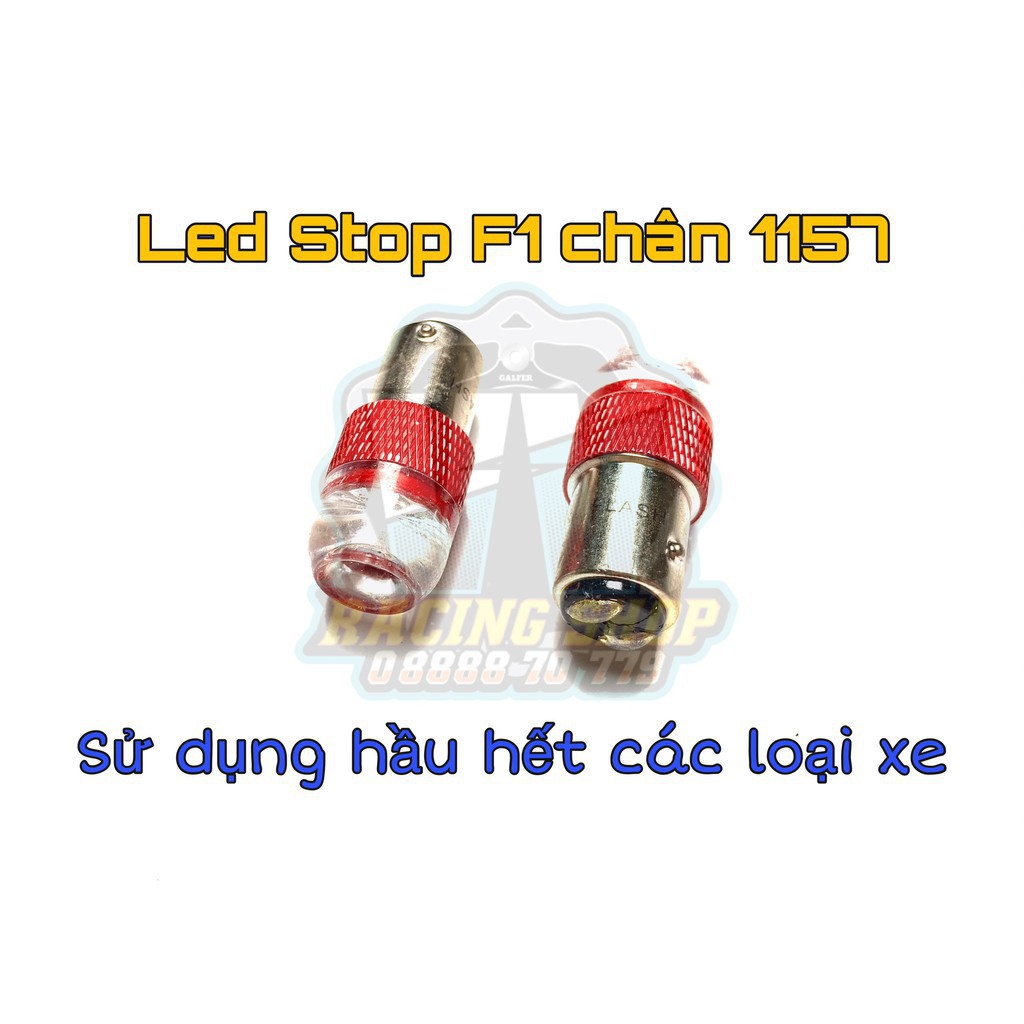 Bóng led Stop F1 chân 1157 gắn Winner, Wave, Future, Sonic, Raider, Satria, GTR, Vision, SH đời cũ, Sirius,...