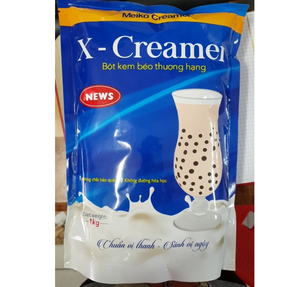 Bột sữa Béo - bột béo Thượng Hạng X – CREAMER 1kg - Pha Trà Sữa Ngậy Ngon