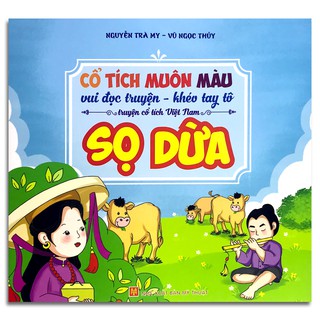 Cổ Tích Muôn Màu - Sọ Dừa