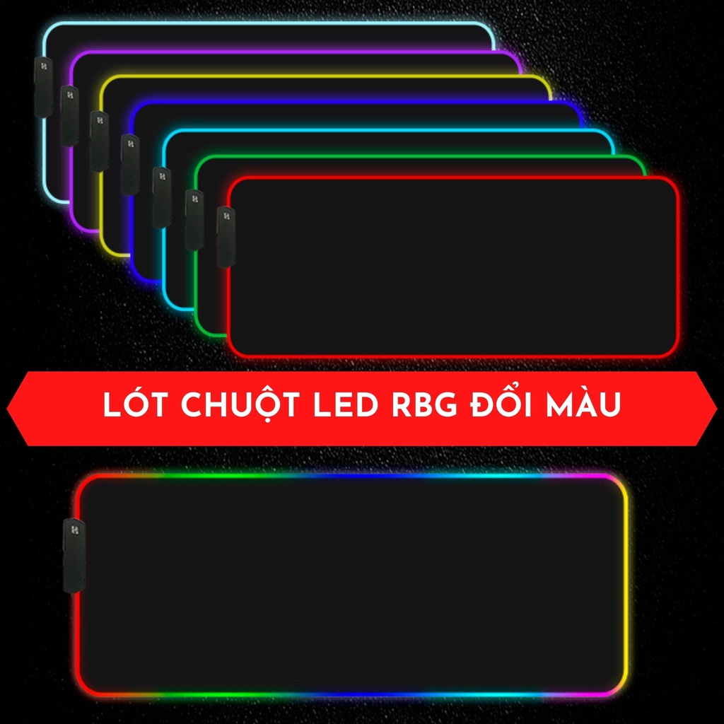 Miếng Lót Chuột LED RGB - Mousepad Led RGB Full Size - Đủ Kích Thước