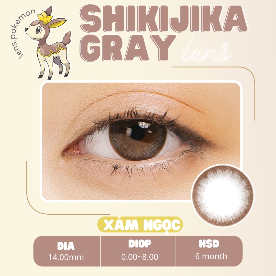 Kính áp tròng SHIKIJIKA-GRAY xám ngọc giãn nhẹ 14.0mm - Lens thời trang Hàn Quốc chính hãng