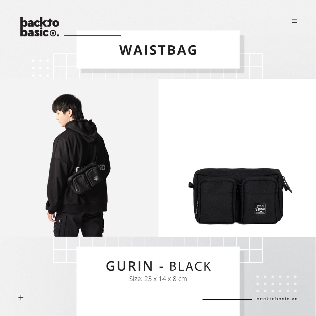 Túi bao tử - Túi đeo hông cao cấp Back To Basic - GURIN BLACK chống thấm tốt, nhiều ngăn