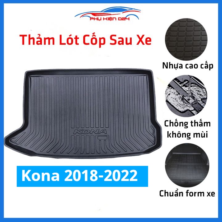 Thảm nhựa lót cốp Kona 2018-2019-2020-2021-2022 nhựa dẻo dày dặn đàn hồi tốt