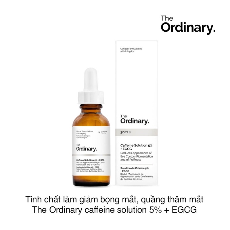 Tinh chất dưỡng vùng mắt The Ordinary Caffeine Solution 5% + EGCG