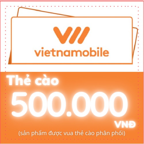 [Mã 11ELSALE hoàn 7% đơn 300K] thẻ cào VNMB 500k