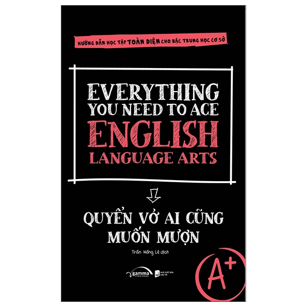 Sách Everything You Need To Ace English Language Arts - Quyển Vở Ai Cũng Muốn Mượn