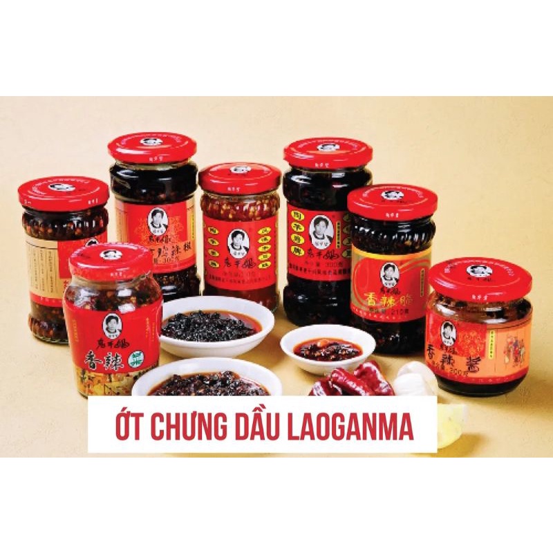 Ớt chưng dầu Laoganma trung quốc chuẩn vị thơm ngon