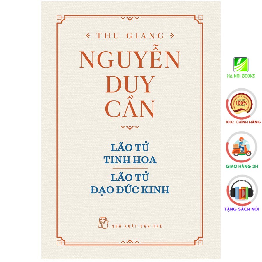 Sách - Lão Tử Tinh Hoa - Lão Tử Đạo Đức Kinh - NXB Trẻ