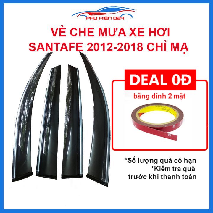 Vè mưa Santafe 2012-2013-2014-2015-2016-2017-2018 vè chỉ mạ che mưa bảo vệ xe