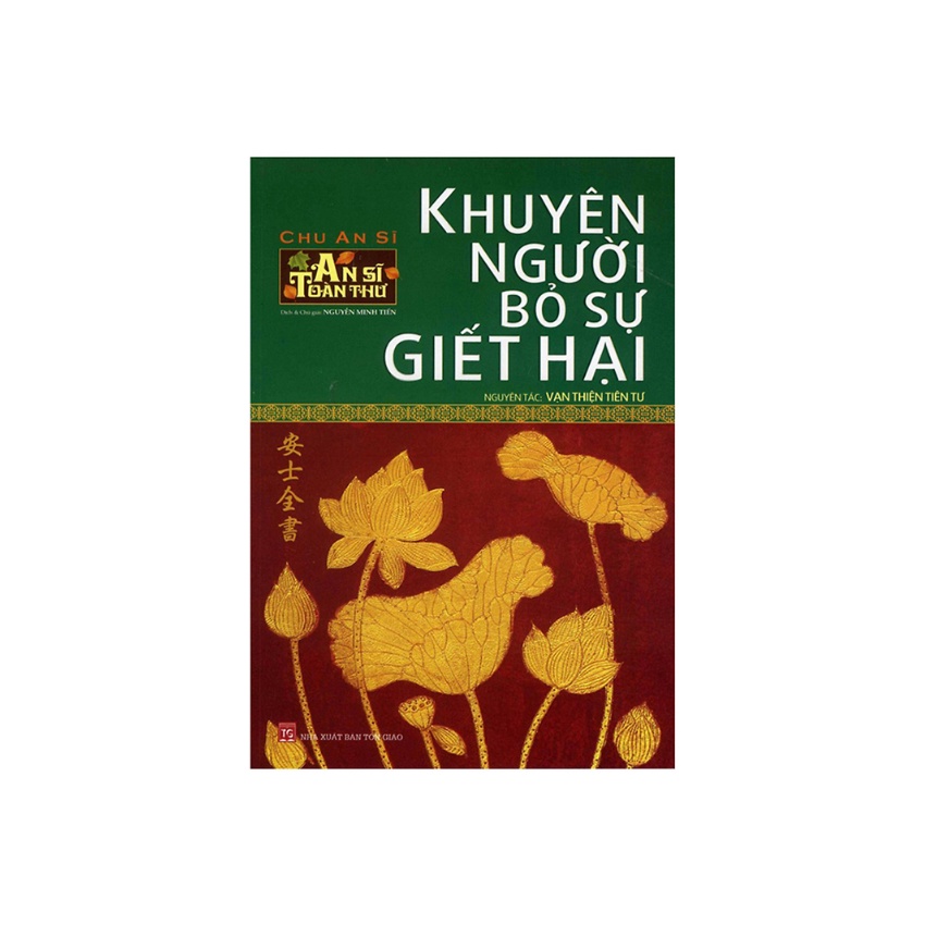 Sách - Khuyên Người Bỏ Sự Giết Hại