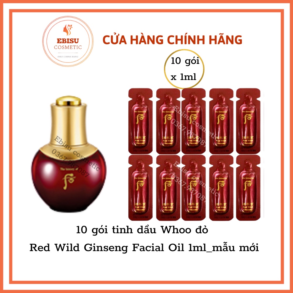 10 gói tinh dầu whoo đỏ Red Wild Ginseng Facial Oil 1ml_mẫu mới