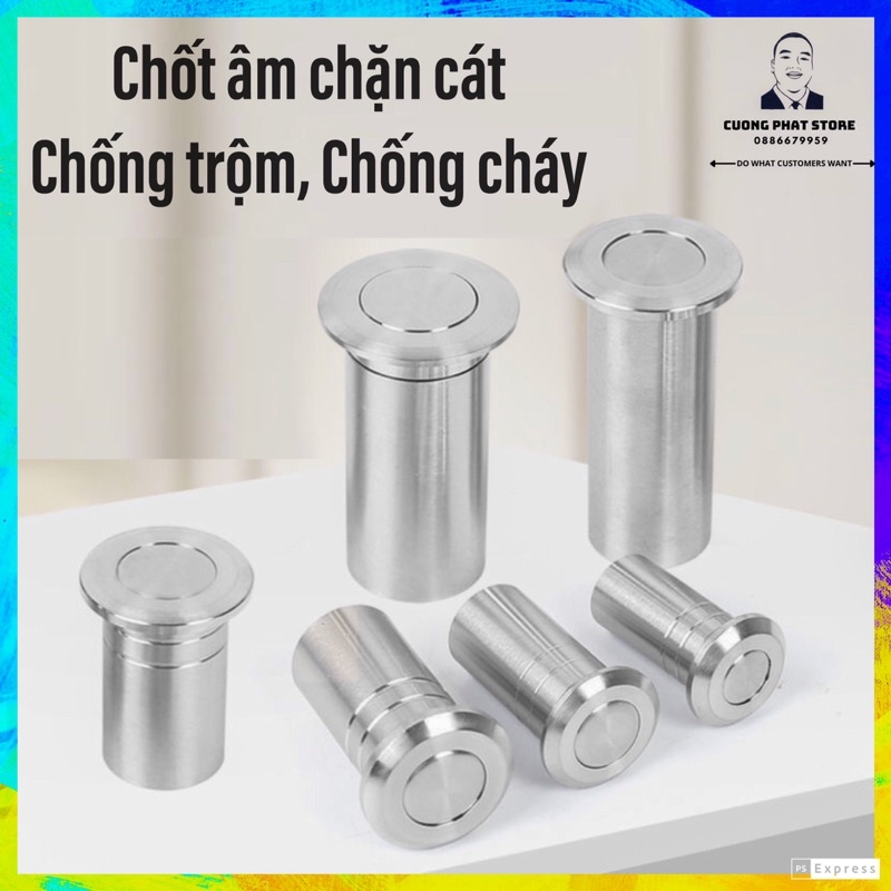 Chốt âm inox chống trộm, chống cháy chặn cát