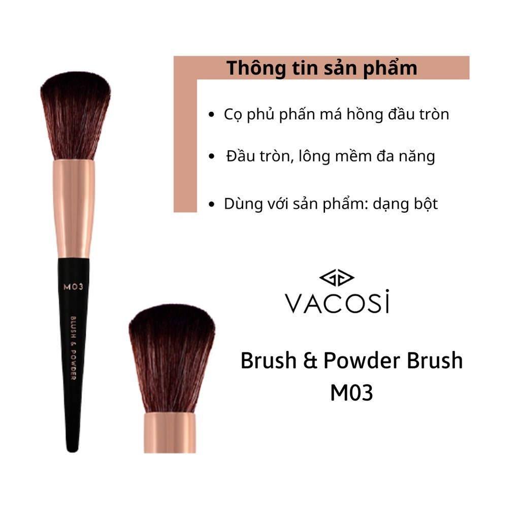 [CHÍNH HÃNG] Cọ Phủ &amp; Má Hồng Đầu Tròn Vacosi Blush &amp; Powder Brush M03