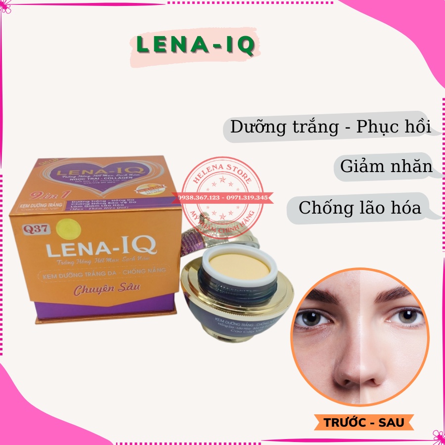 Kem Lena IQ Q37, Kem Dưỡng Trắng Da Chống Nắng Làm Mờ Thâm Nám Tàn Nhang Đồi Mồi Giữ Ẩm Phục Hồi Chống Lão Hóa Da 50g