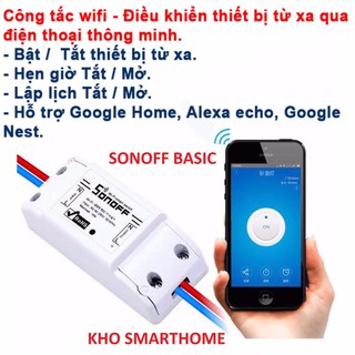 Công Tắc Thông Minh Sonoff Basic Điều Khiển Từ Xa Qua WIFI, 3G, 4G Sonoff Basic