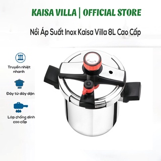 Nồi Áp Suất Inox KaisaVilla 6L/8L/10L, Inox 304, Nồi áp suất bếp từ Dùng Được Cho Mọi Loại Bếp