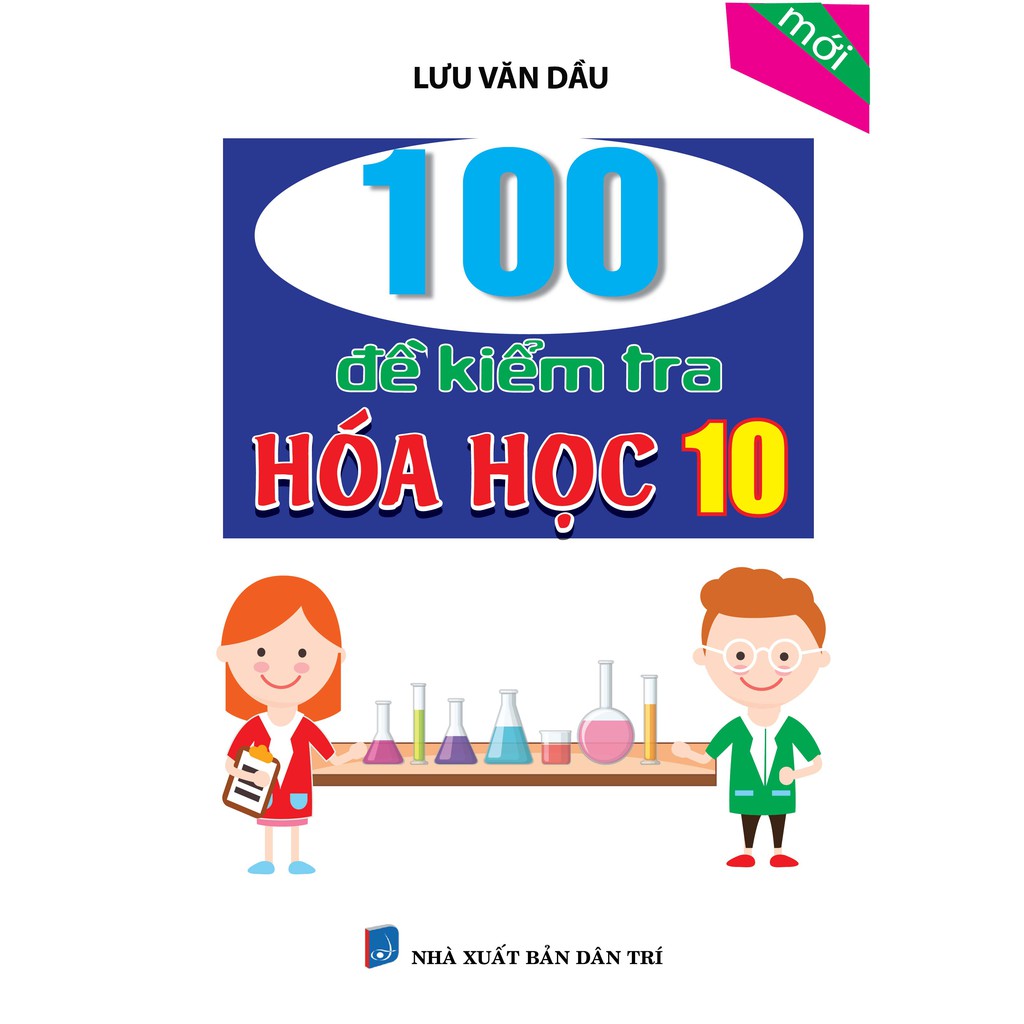 Sách - 100 Đề Kiểm Tra Hóa Học 10