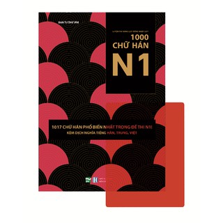 Luyện Thi Năng Lực Tiếng Nhật JLPT 1000 Chữ Hán N1