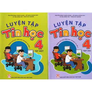 Luyện Tập Tin Học - Lớp 4 (Tập 1-2)