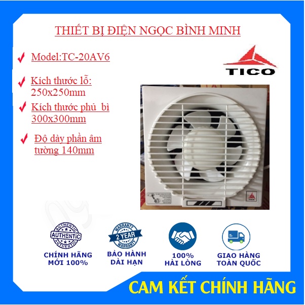 Quạt thông gió gắn tường Tico TC-20AV6 1,2 Chiều